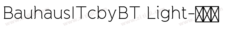 BauhausITcbyBT Light字体转换